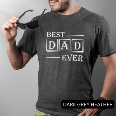 Best Dad Ever Shirt
